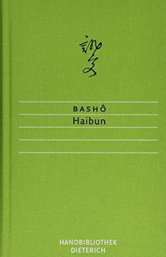 Bashō Matsuo, Ekkehard May: Haibun (German language, 2015)