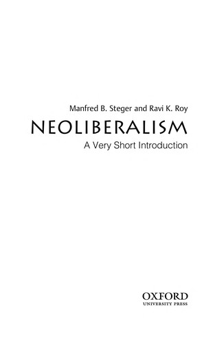 Manfred B. Steger: Neoliberalism (2010, Oxford University Press)